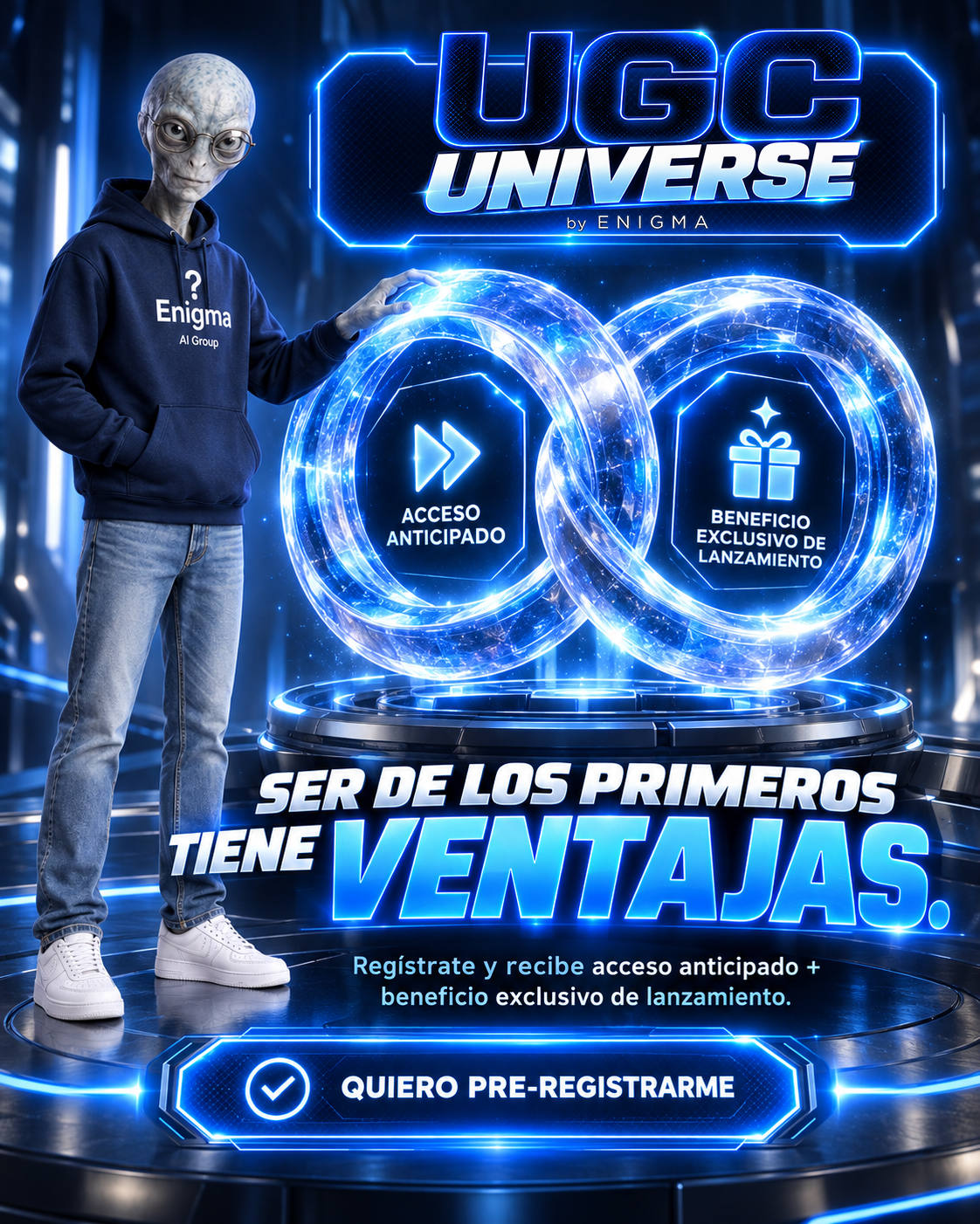 UGC Universe by Enigma. Ser de los primeros tiene ventajas. Regístrate y recibe acceso anticipado y beneficio exclusivo de lanzamiento.